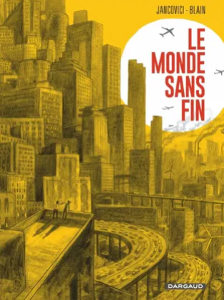 Le Monde Sans Fin
